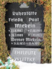 Mickein, Frieda * 1907, + 1989   Mickein, Paul * 1905, + 1977   Mickein, Werner * 1933, + 1991   Wuttke * k.A., + k.A. 