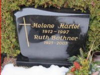 Bothner, Ruth * 1925, + 2005   H�rtel, Helene * 1912, + 1997 