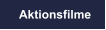 Aktionsfilme